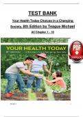 TEST BANK For Your Health Today Choices in a Changing Society, 8th Edition by Teague Michael, Verified Chapters 1 - 18, Complete Newest Version