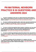 PN MATERNAL NEWBORN PRACTICE B 50 QUESTIONS AND ANSWERS 2024