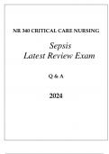 NR 340 CRITICAL CARE (SEPSIS) LATEST REVIEW EXAM Q & A 2024