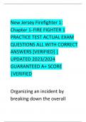 New Jersey Firefighter 1:  Chapter 1-  FIRE FIGHTER 1  PRACTICE TEST ACTUAL EXAM  QUESTIONS ALL WITH CORRECT  ANSWERS [VERIFIED] |  UPDATED 2023/2024  GUARANTEED A+ SCORE  |VERIFIED