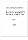 BIOD 322 MOD 7 NEUROSCIENCE LEARNING & MEMORY LATEST REVIEW EXAM Q & A 2024.
