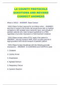 LA COUNTY PROTOCOLS QUESTIONS AND REVISED  CORRECT ANSWERS
