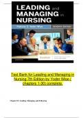 Test Bank for Leading and Managing in Nursing 7th Edition by Yoder Wise ( chapters 1-30) complete.