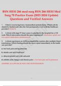 BSN HESI 266 med surg BSN 266 HESI Med Surg 70 Practice Exam (2023 2024 Update) Questions and Answers