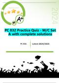 PC 832 Practice Quiz - M/C Set A with complete solutions | Latest 2024/2025