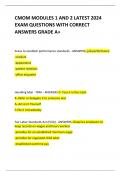 CMOM MODULES 1 AND 2 LATEST 2024 EXAM QUESTIONS WITH CORRECT ANSWERS GRADE A+