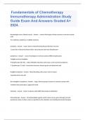 Fundamentals of Chemotherapy Immunotherapy Administration Study Guide Exam And Answers Graded A+ 2024.