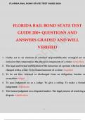 FLORIDA BAIL BOND STATE TEST GUIDE 200+ QUESTIONS AND ANSWERS GRADED AND WELL VERIFIED.