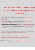 DEX IOT DAY 5 TEST - TRAUMA AND HAND & WRIST 100 QUESTIONS AND ANSWERS.