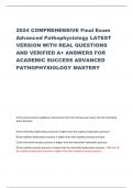 2024 COMPREHENSIVE Final Exam Advanced Pathophysiology LATEST VERSION WITH REAL QUESTIONS AND VERIFIED A