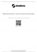 Class notes Medical Biochemistry 1 basic 