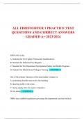 ALL FIREFIGHTER 1 PRACTICE TEST  QUESTIONS AND CORRECT ANSWERS  GRADED A+ 2023/2024