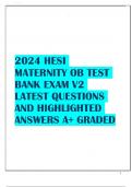 2024 HESI MATERNITY OB TEST BANK EXAM V2 LATEST QUESTIONS AND HIGHLIGHTED ANSWERS A+ GRADED