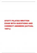 STOTT PILATES WRITTEN  EXAM WITH QUESTIONS AND  CORRECT ANSWERS [ACTUAL  100%]