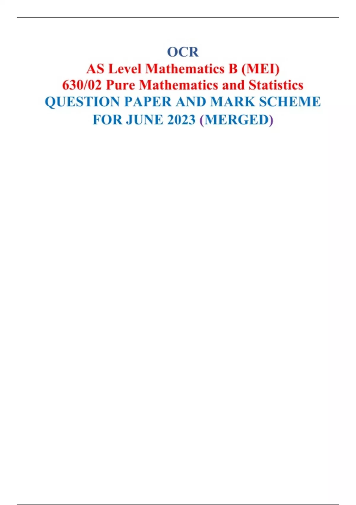 OCR AS Level Mathematics B (MEI) 630/02 Pure Mathematics And Statistics ...