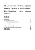 Tema 39. Los deportes colectivos. Aspectos técnicos, tácticos y reglamentarios. Ejemplificaciones sobre algunos deportes.