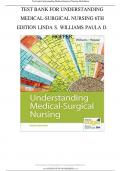 TEST BANK FOR UNDERSTANDING MEDICAL-SURGICAL NURSING 6TH EDITION LINDA S. WILLIAMS PAULA D.