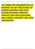 TEST BANK FOR FUNDAMENTALS OF NURSING THE ART AND SCIENCE OF PERSON-CENTERED CARE 10TH EDITION TESTBANK COMPLETE UPDATED 2023-2024 QUESTIONS AND CORRECT ANSWERS 100% PASS GUARANTEED