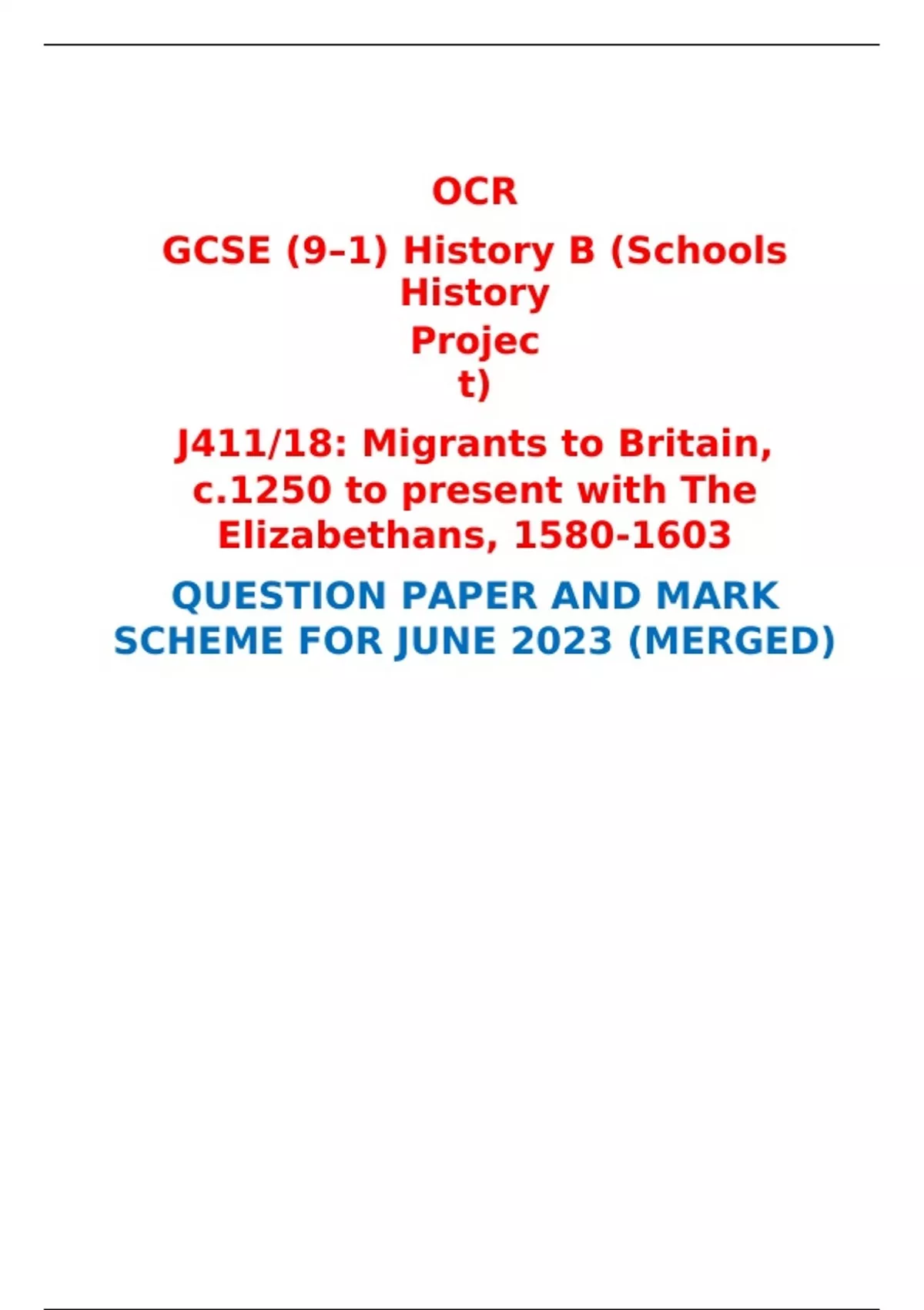 OCR GCSE (9–1) History B (Schools History Project) J411/18: Migrants To ...