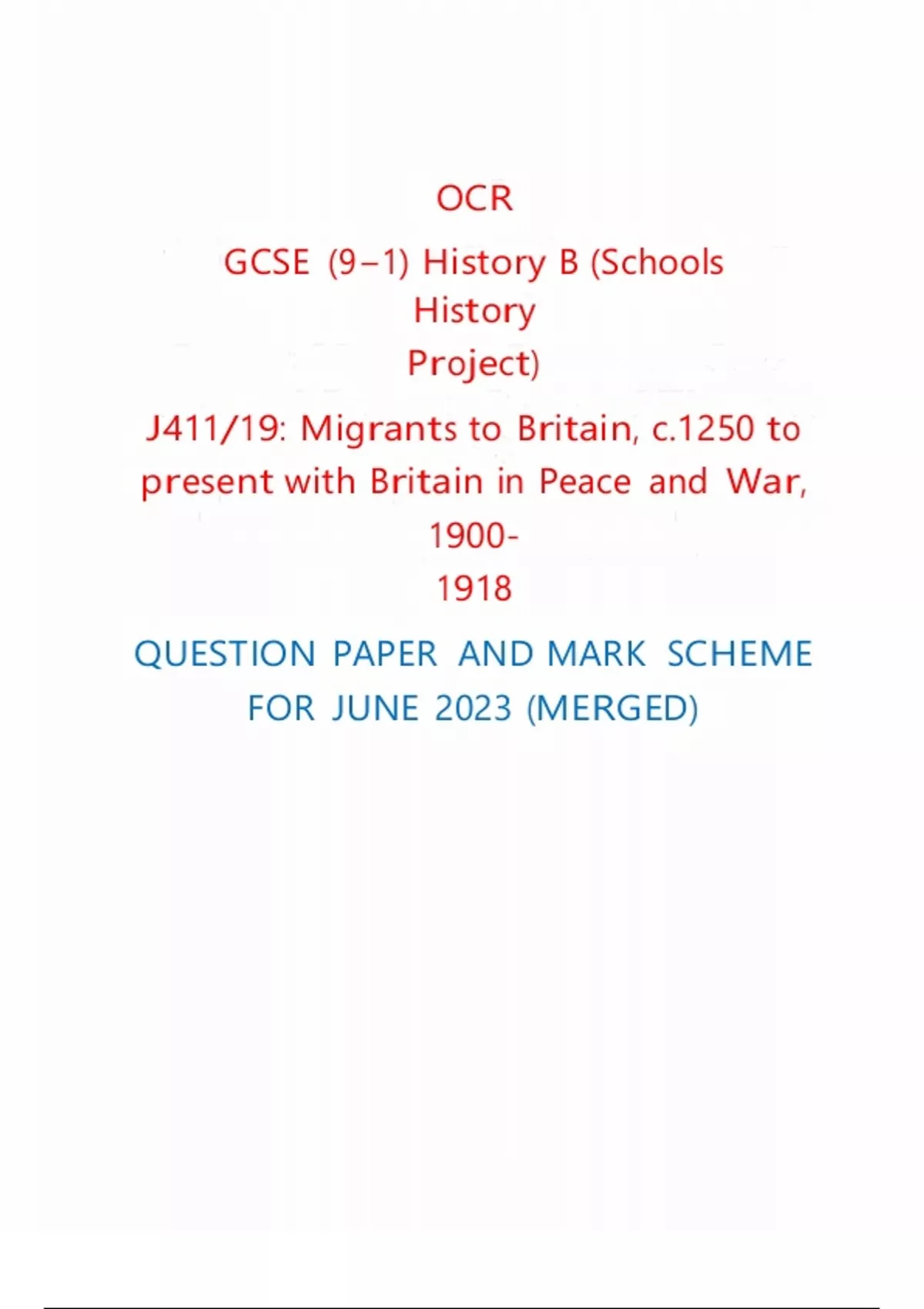 OCR GCSE (9-1) History B (Schools History Project) J411/19: Migrants To ...