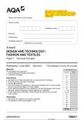 2023 AQA A-level DESIGN AND TECHNOLOGY: FASHION AND TEXTILES 7562/1 Paper 1 Technical Principles Question Paper & Mark scheme (Merged) June 2023 [VERIFIED]