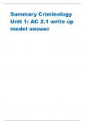 Summary Criminology Unit 1: AC 2.1 write up model answe