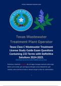 Texas Class C Wastewater Treatment License Study Guide Exam Questions Containing 233 Terms with Definitive Solutions 2024-2025. 