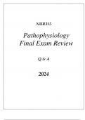 (SNHU online) NUR315 PATHOPHYSIOLOGY FINAL EXAM REVIEW Q & A 2024