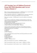 ATI Nursing Care of Children Proctored Exam 2023-2024 Questions and Correct Answers Rated A+