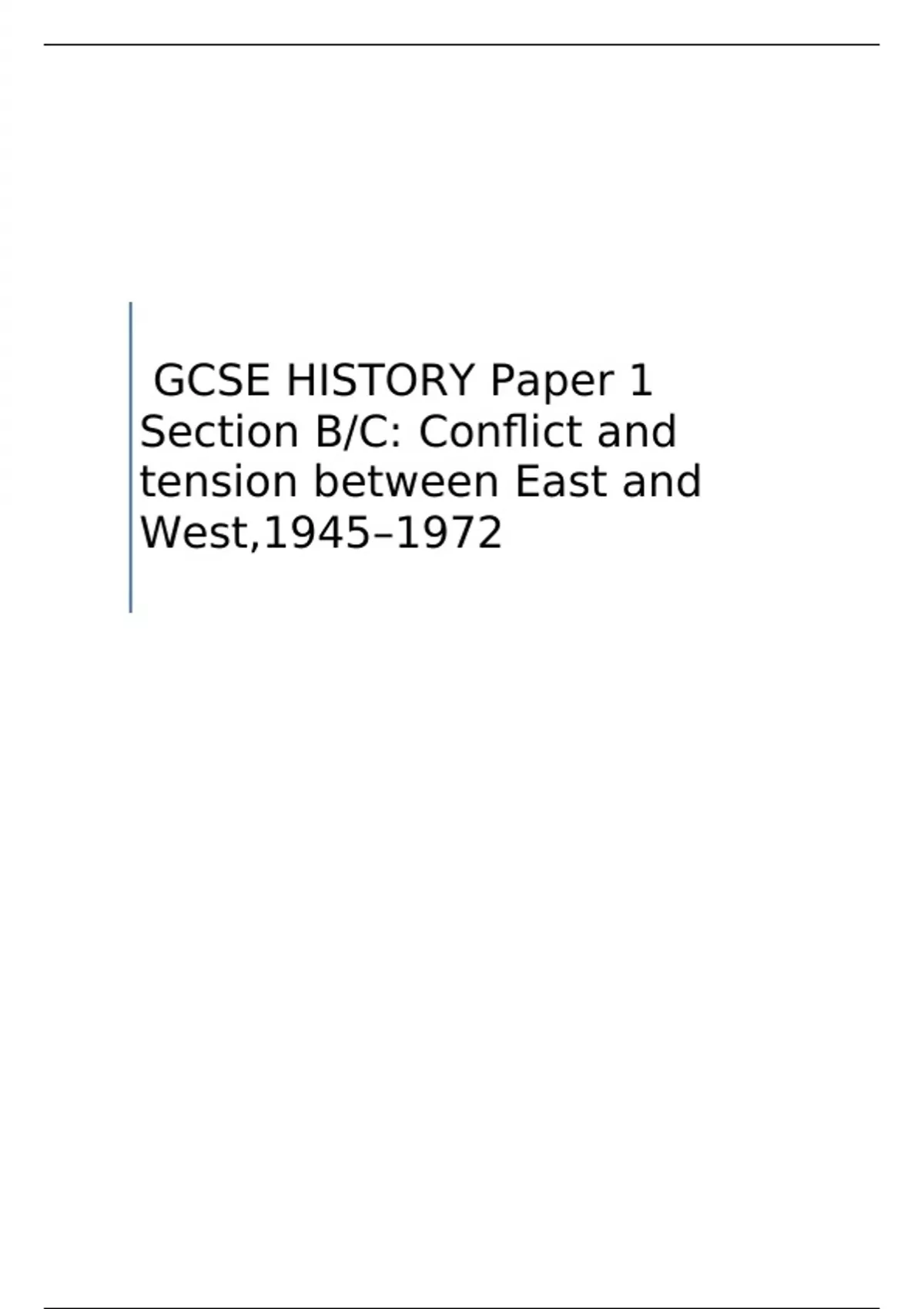 AQA GCSE HISTORY Paper 1 Section B/C: Conflict and tension between East ...