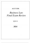 (WGU D216) ACCT 3350 BUSINESS LAW FINAL EXAM REVIEW Q & A 2024