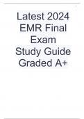 Latest 2024 EMR Final Exam Study Guide Graded A+