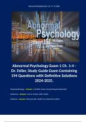 Abnormal Psychology Exam 1 Ch. 1-4 - Dr. Feller, Study Guide Exam Containing 194 Questions with Definitive Solutions 2024-2025.