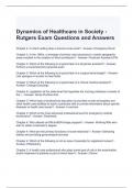 Dynamics of Healthcare in Society - Rutgers Exam Questions and Answers - Graded A