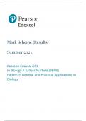 Pearson Edexcel GCE Biology A advanced Salters Nuffield Paper 03 9BN0/03: General and Practical Applications in Biology QUESTION PAPERS and MARK SCHEME for June 2023