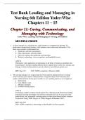 Test Bank Leading and Managing in Nursing 6th Edition Yoder-Wise Chapters 11 – 15