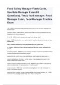 Food Safety Manager Flash Cards, ServSafe Manager Exam(80 Questions), Texas food manager, Food Manager Exam, Food Manager Practice Exam 2024/2025 A+ grade assured