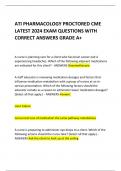 ATI PHARMACOLOGY PROCTORED CME  LATEST 2024 EXAM QUESTIONS WITH CORRECT ANSWERS GRADE A+   