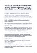ALU 301: Chapter 6: An Underwriter's Guide to Cardiac Diagnostic Testing Exam Questions & Answers(Rated A)