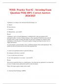 WISE- Practice Test #2 – Investing Exam Questions With 100% Correct Answers 2024/2025