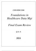 (WGU C810) HIM 2104 FOUNDATIONS IN HEALTHCARE DATA MANAGEMENT FINAL EXAM exam