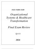 (WGU D221) NURS 3630 ORGANIZATIONAL SYSTEMS & HEALTHCARE TRANSFORMATION FINAL EXAM
