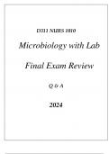 (WGU D311) NURS 1010 MICROBIOLOGY WITH LAB FINAL EXAM REVIEW Q & A 2024