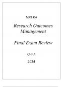 (UOP) NSG 456 RESEARCH OUTCOMES MANAGEMENT COMPREHENSIVE FINAL EXAM REVIEW Q & A 2024.pdf