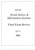 (UOP) NSG 507 SOCIAL JUSTICE & INFORMATION SYSTEMS COMPREHENSIVE FINAL EXAM REVIEW