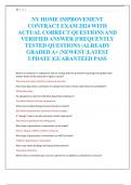 NY HOME IMPROVEMENT  CONTRACT EXAM 2024 WITH  ACTUAL CORRECT QUESTIONS AND  VERIFIED ANSWER |FREQUENTLY  TESTED QUESTIONS |ALREADY  GRADED A+ |NEWEST |LATEST  UPDATE |GUARANTEED PASS