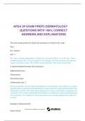 APEA 3P EXAM PREP5 DERMATOLOGY  QUESTIONS WITH 100% CORRECT  ANSWERS AND EXPLANATIONS