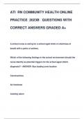 ATI RN COMMUNITY HEALTH ONLINE  PRACTICE 2023B QUESTIONS WITH  CORRECT ANSWERS GRADED A+