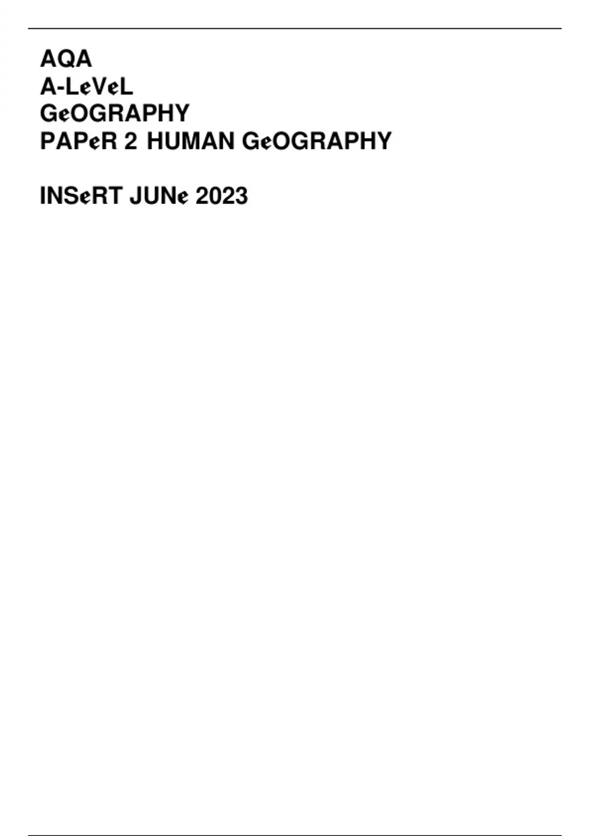 AQA A-level Geography Paper 2 Human Geography Insert June 2023 - AQA ...