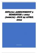 IOP3701 Assignment 3 Semester 1 2024 (606670) - DUE 25 April 2024